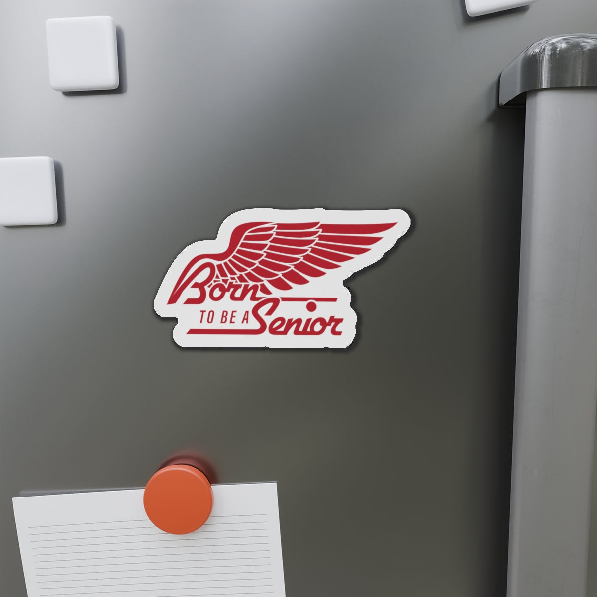 Born To Be A Senior Die-Cut Magnet — Red Winged Senior Year Keepsake