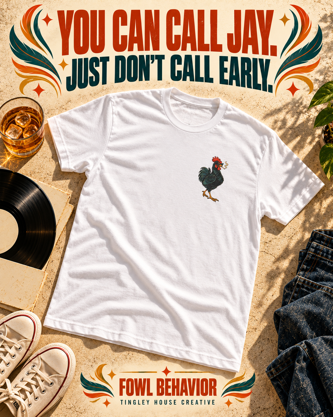 You Can Call Jay rooster T-shirt with small left-chest artwork, styled in a bold vintage flat lay.